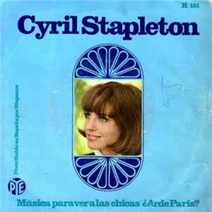 Cyril Stapleton - Musica Para Ver A Las Chicas / ¿Arde Paris? FLAC album