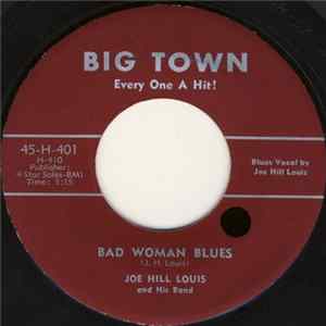 Joe Hill Louis And His Band - Bad Woman Blues / Hydramatic Woman FLAC album
