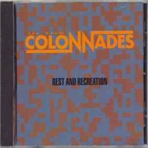 In The Colonnades - Rest And Recreation FLAC album