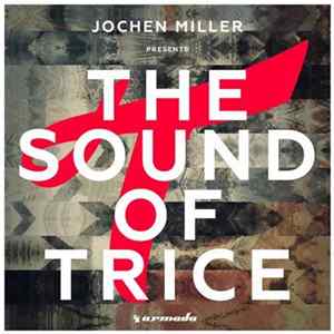 Jochen Miller - The Sound Of Trice FLAC album
