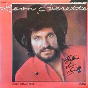 Leon Everette - Doin' What I Feel FLAC album