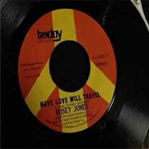 Rosey Jones - Have Love Will Travel / Think About It Baby FLAC album