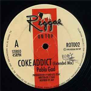 Pablo Gad - Coke Addict FLAC album
