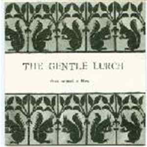 The Gentle Lurch - From Around A Fire FLAC album