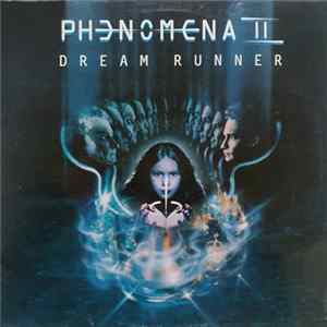 Phenomena - Dream Runner FLAC album