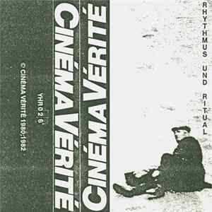 Cinéma Vérité - Rhythmus Und Ritual FLAC album