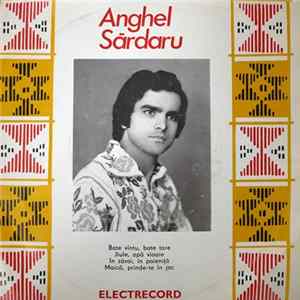 Anghel Sărdaru - Bate Vîntu, Bate Tare FLAC album