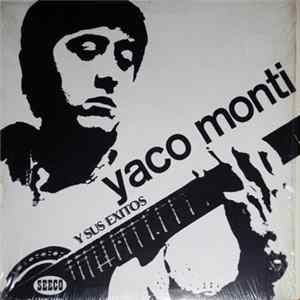 Yaco Monti - Yaco Monti... Y Sus Exitos FLAC album