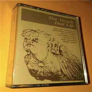 Various - The Vessels Had Life FLAC album