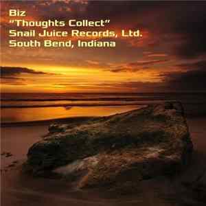 Biz - Thoughts Collect FLAC album