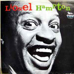 Lionel Hampton And His Orchestra - Lionel Hampton And His Orchestra FLAC album