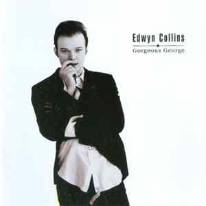 Edwyn Collins - Gorgeous George FLAC album