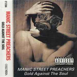 Manic Street Preachers - Gold Against The Soul FLAC album