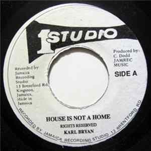Karl Bryan - House Is Not A Home FLAC album