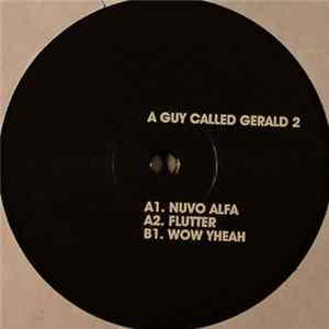 A Guy Called Gerald - Tronic Jazz The Berlin Sessions Vol 2 FLAC album