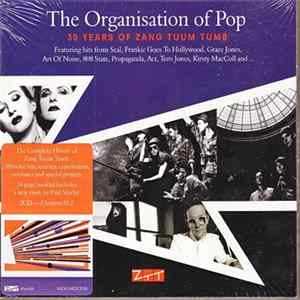 Various - The Organisation Of Pop (30 Years Of Zang Tuum Tumb) FLAC album