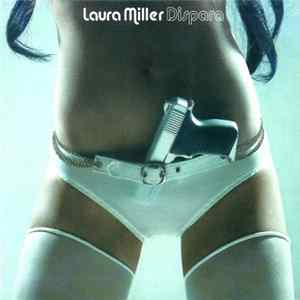 Laura Miller - Dispara FLAC album