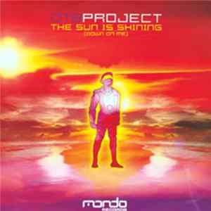 DT8 Project - The Sun Is Shining (Down On Me) FLAC album