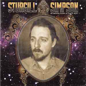 Sturgill Simpson - Metamodern Sounds In Country Music FLAC album