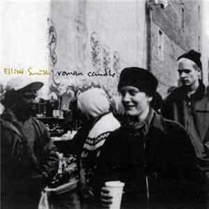 Elliott Smith - Roman Candle FLAC album