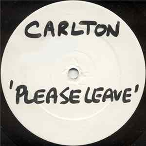 Carlton - Please Leave (Steve Jervier Mixes) FLAC album