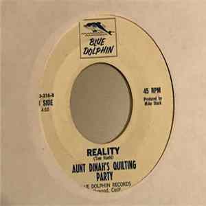 Aunt Dinah's Quilting Party - To Try For The Sun / Reality FLAC album