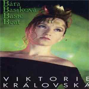 Bára Basiková & Basic Beat - Viktorie Královská FLAC album