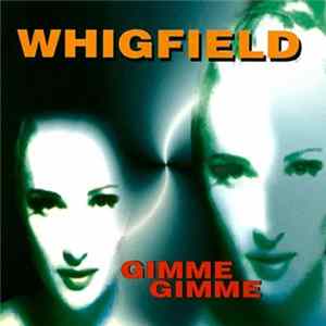 Whigfield - Gimme Gimme FLAC album