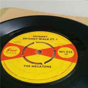 The Megatons - Shimmy, Shimmy Walk FLAC album