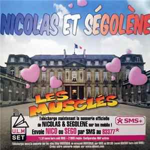 Les Musclés - Nicolas Et Ségolène FLAC album