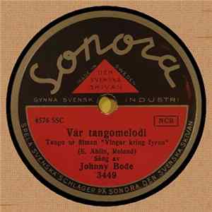 Johnny Bode - Vår Tangomelodi / Det Var Dans På Bryggan Därhemma FLAC album