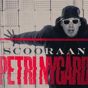 Petri Nygård - Scooraan FLAC album