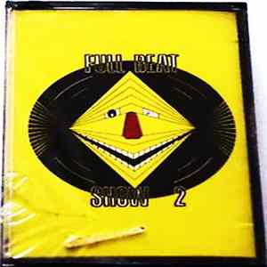 Various - Full Beat Show 2 FLAC album