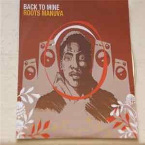 Roots Manuva - Back To Mine FLAC album