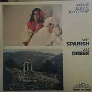 Various - Musical Topography Vol. 5: Spanish Vol. 6: Greek FLAC album
