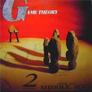 Game Theory - Two Steps From The Middle Ages FLAC album
