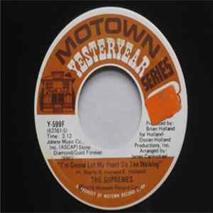 The Supremes - I'm Gonna Let My Heart Do The Walking / You're My Driving Wheel FLAC album