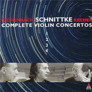 Schnittke / Kremer, Eschenbach - Complete Violin Concertos FLAC album