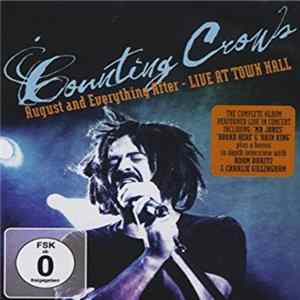 Counting Crows - August And Everything After - Live At Town Hall FLAC album