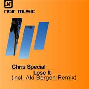 Chris Special - Lose It FLAC album