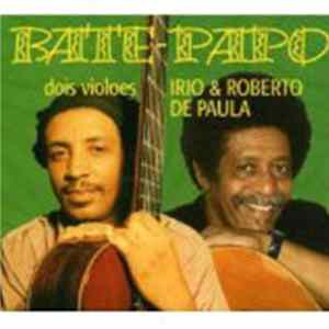 Irio De Paula, Roberto De Paula - Bate-Papo FLAC album