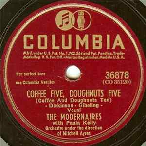 The Modernaires With Paula Kelly - Coffee Five, Doughnuts Five FLAC album