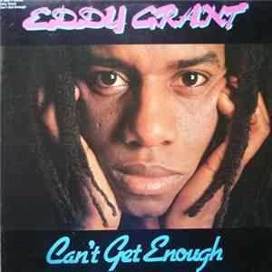 Eddy Grant - Can't Get Enough FLAC album