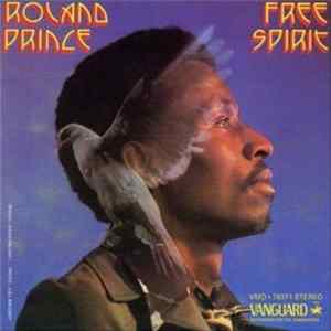 Roland Prince - Free Spirit FLAC album