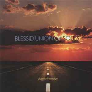 Blessid Union Of Souls - Close To The Edge FLAC album