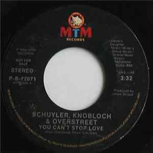 Schuyler, Knobloch & Overstreet - You Can't Stop Love FLAC album