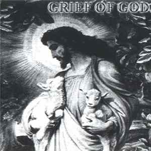 Grief Of God - Flesh, Sperm And Violence FLAC album