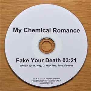 My Chemical Romance - Fake Your Death FLAC album