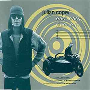 Julian Cope - East Easy Rider E.P. FLAC album