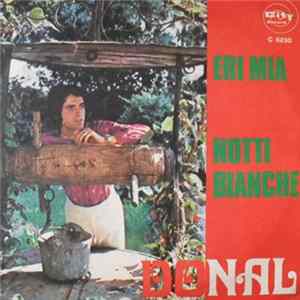 Donal - Eri Mia / Notti Bianche FLAC album